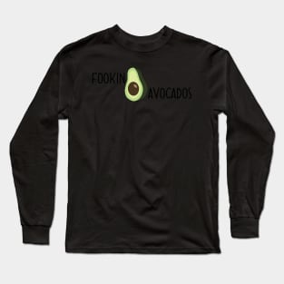 Louis Tomlinson quote fookin avocados Long Sleeve T-Shirt